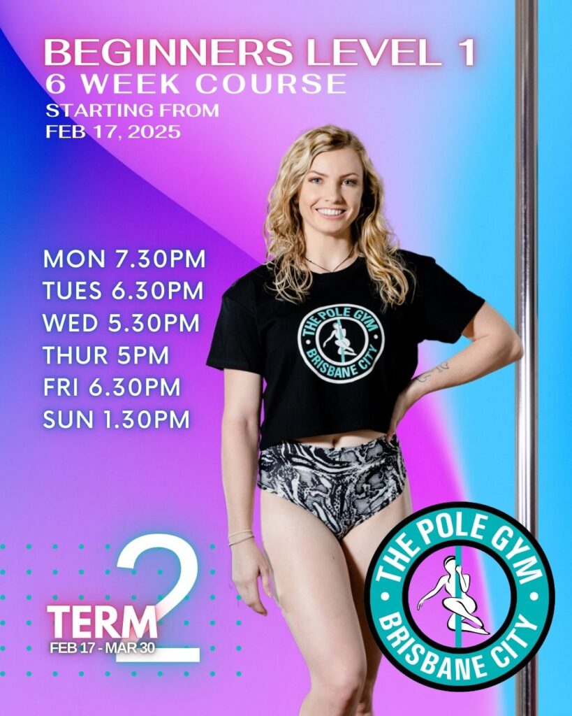 Term 2 Level 1 beginner pole dance Brisbane